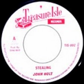 Holt, John 'Stealing' + 'Ali Baba'  jamaica 7"